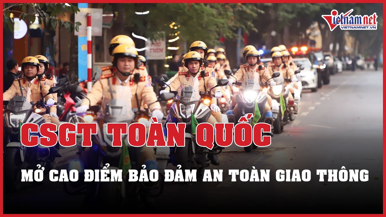 CSGT toàn quốc mở cao điểm bảo đảm trật tự an toàn giao thông dịp Tết Nguyên đán | Báo VietNamNet