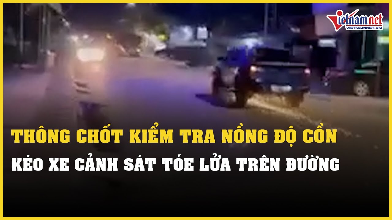 Bắc Giang: Tài xế ô tô thông chốt kiểm tra nồng độ cồn, kéo xe cảnh sát tóe lửa trên đường