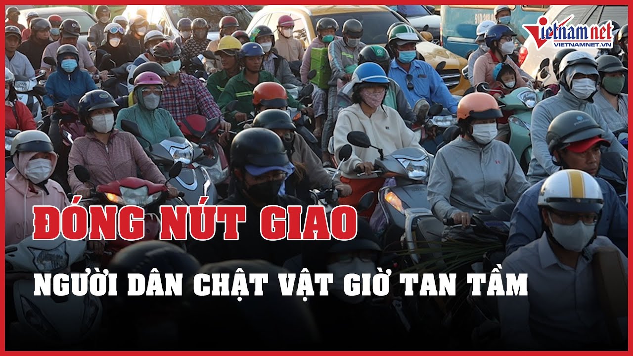 TP.HCM đóng nút giao Nguyễn Văn Linh - Nguyễn Hữu Thọ: Chật vật giờ tan tầm | Báo VietNamNet