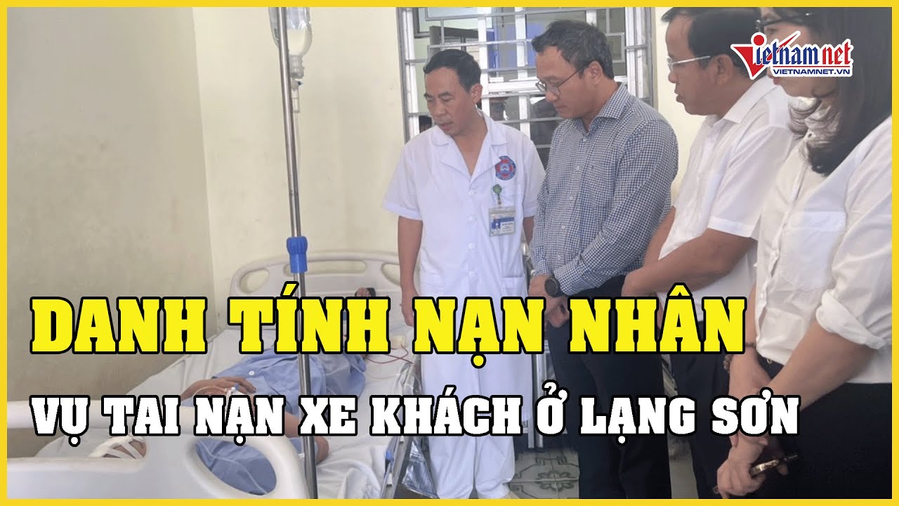 Danh tính 5 người tử vong trong vụ tai nạn giao thông liên hoàn ở Lạng Sơn | Báo VietNamNet