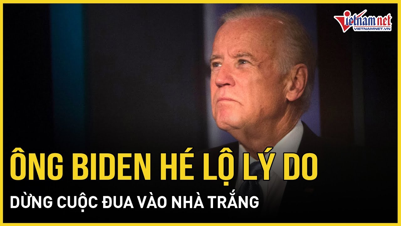 Tổng thống Biden tiết lộ lý do ủng hộ bà Harris đối đầu với ông Trump trong cuộc đua vào nhà Trắng