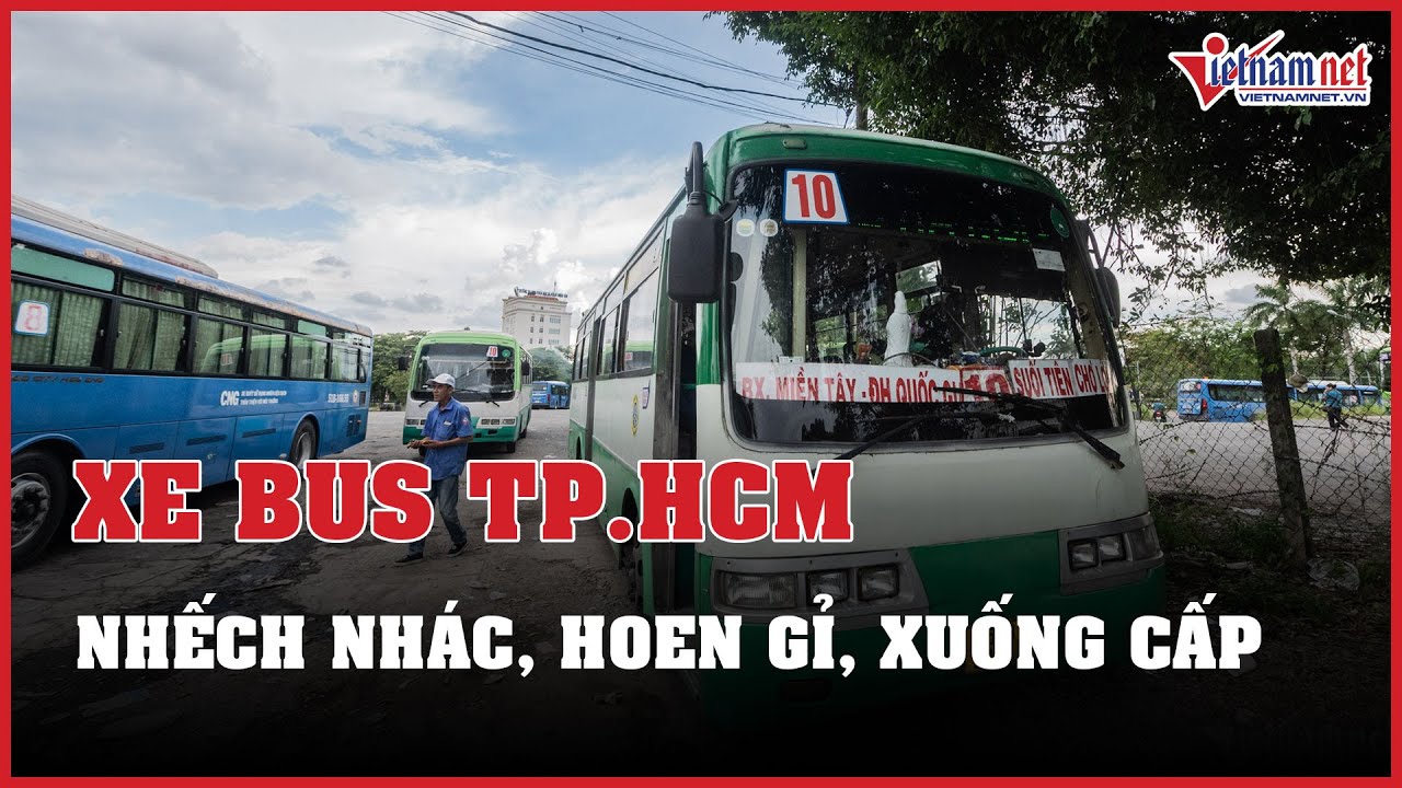 TP.HCM: Hàng loạt xe buýt tại hoen gỉ, xuống cấp | Báo VietNamNet