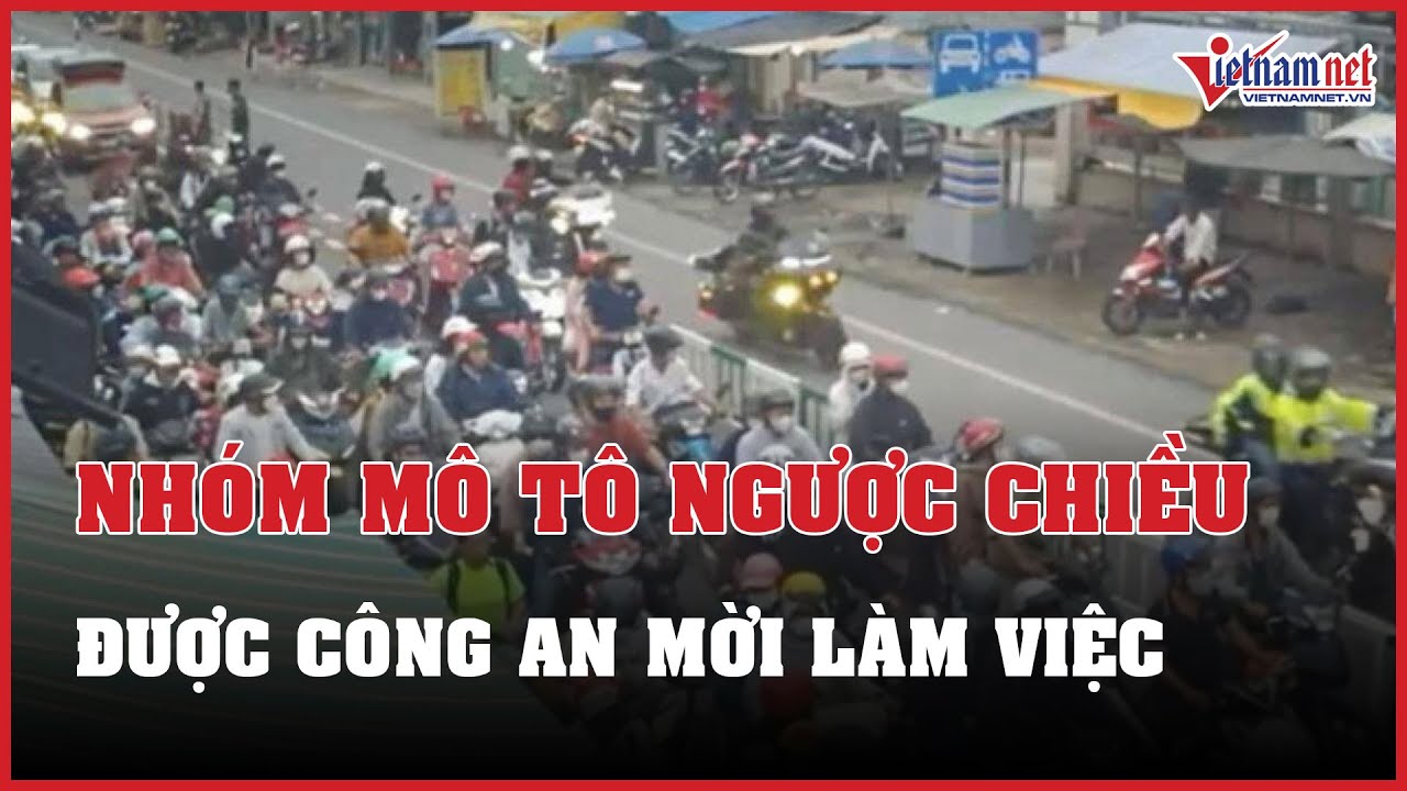 Công an mời nhóm chạy mô tô ngược chiều ở phà Cát Lái lên làm việc | Báo VietNamNet