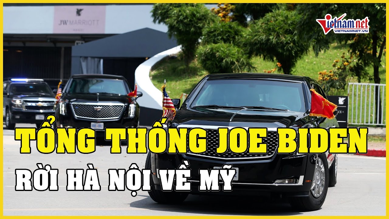 Tổng thống Hoa Kỳ Joe Biden rời Hà Nội về Mỹ | Báo VietNamNet