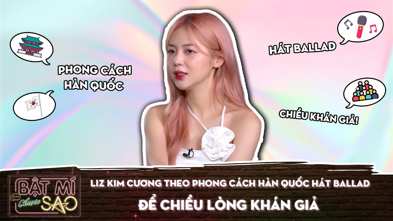 Liz Kim Cương theo phong cách Hàn Quốc hát Ballad để CHIỀU lòng KHÁN GIẢ