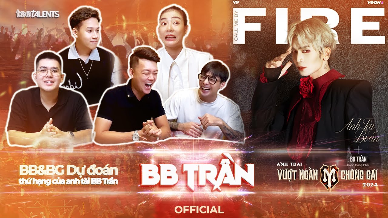 BB&BG DỰ ĐOÁN THỨ HẠNG BB TRẦN TẠI LIVESHOW 1 ANH TRAI VƯỢT NGÀN CHÔNG GAI