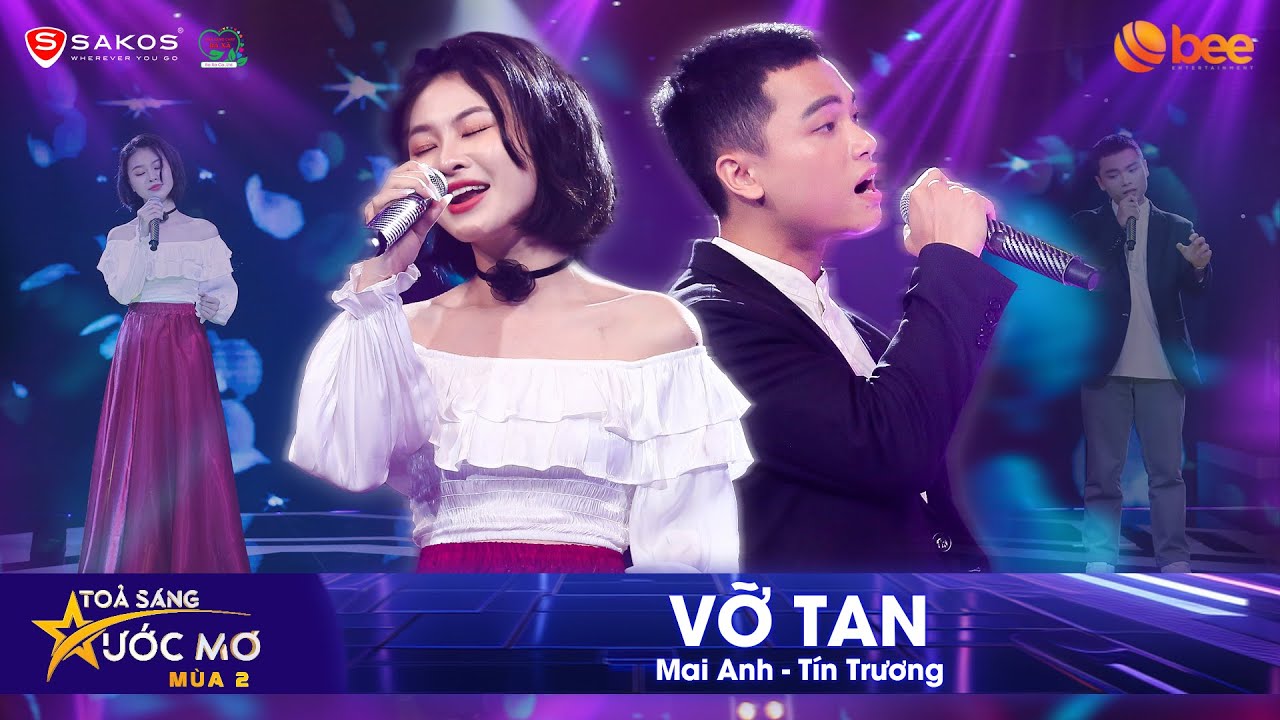 Làm mới VỠ TAN của Trịnh Thăng Bình - MAI ANH, TÍN TRƯƠNG kết hợp siêu đỉnh | Tỏa Sáng Ước Mơ Mùa 2