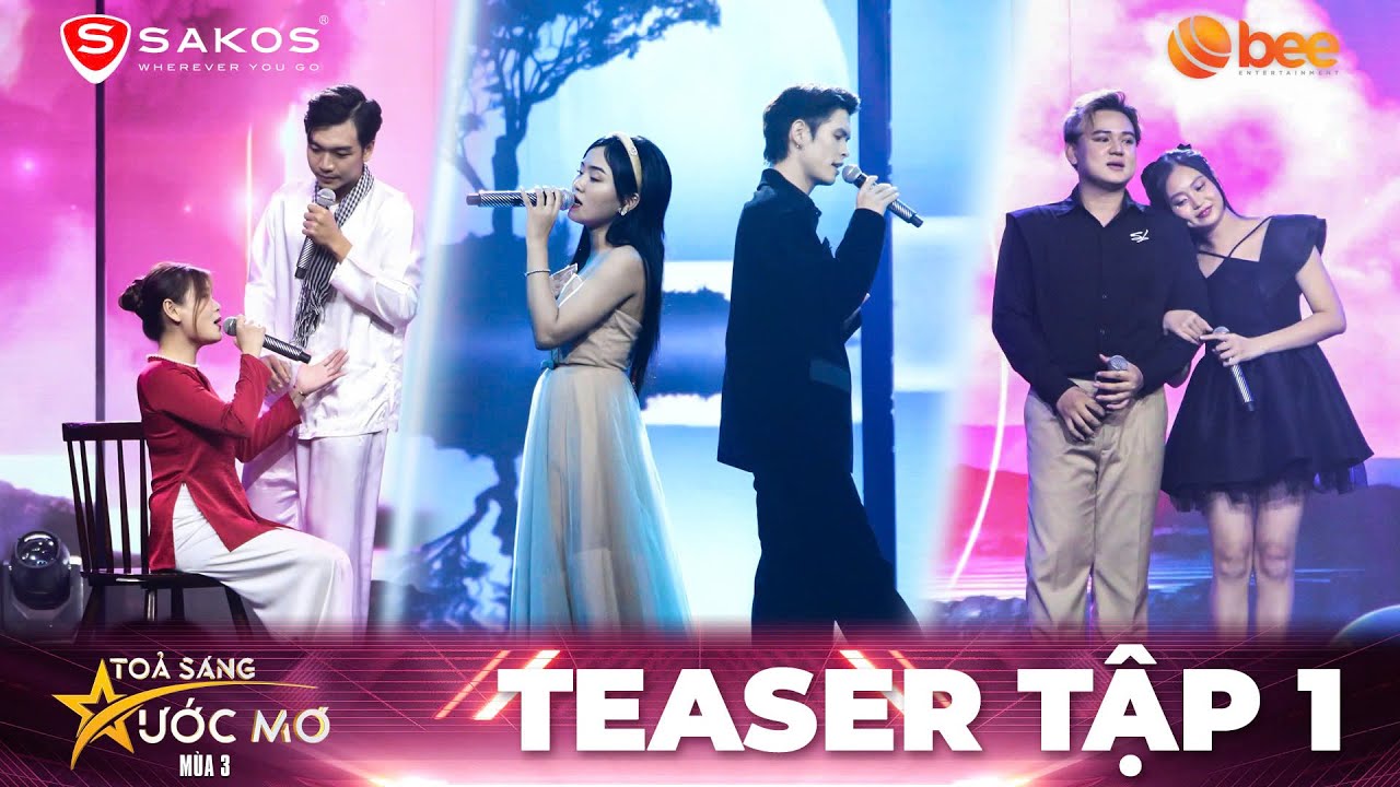 Tỏa Sáng Ước Mơ Mùa 3| Teaser Tập 1: Loạt hit được làm mới, các cặp thí sinh so tài bùng nổ sân khấu