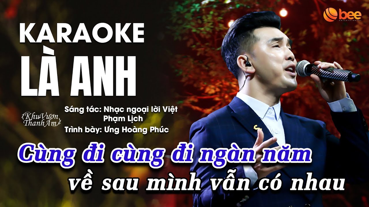 [KARAOKE/BEAT Chuẩn] Là Anh - Ưng Hoàng Phúc | Live Version KHU VƯỜN THANH ÂM