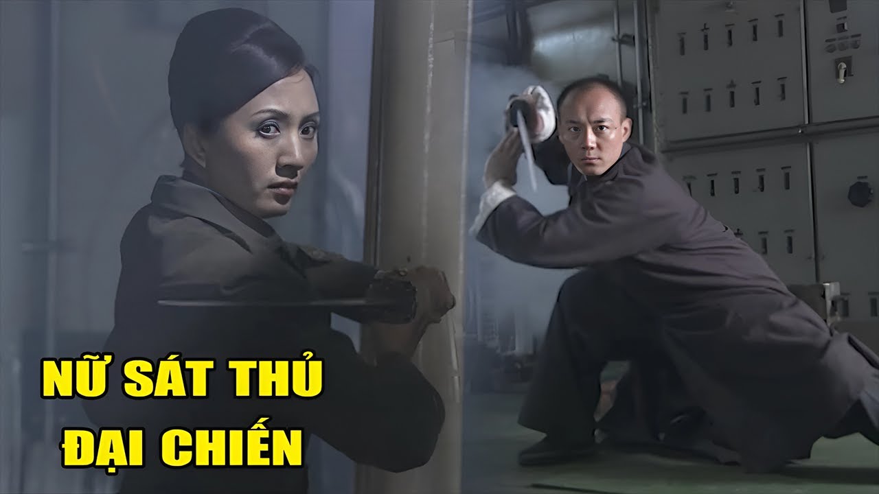 Nữ Sát Thủ Ra Chiêu Cực Hiểm Truy Bắt Cao Thủ Tinh Võ Môn | Phim Hành Động Võ Thuật Hay Nhất