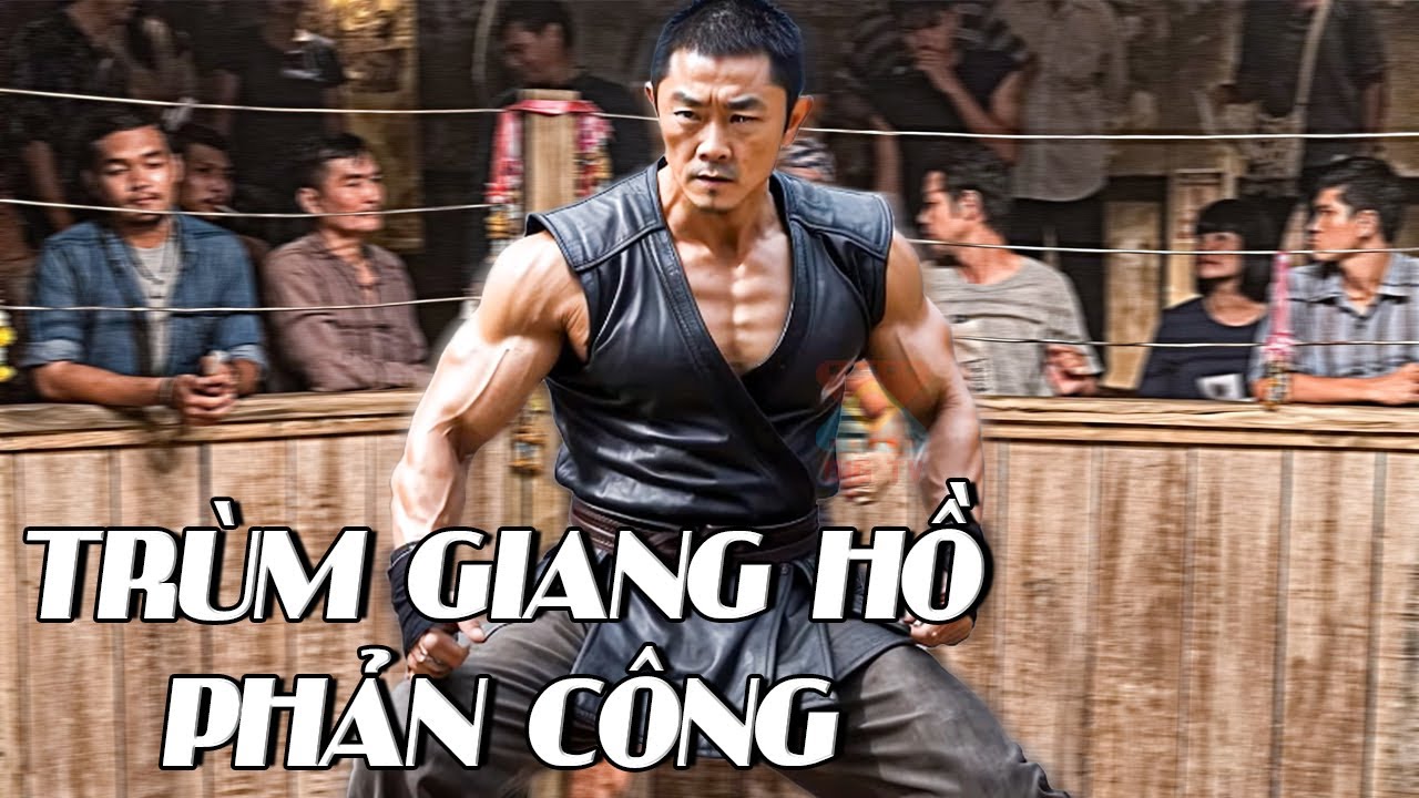 TRÙM GIANG HỒ PHẢN CÔNG | Phim LẺ 2024 | Phim Hành Động Võ Thuật Xã Hội Đen Hay | BIGTV