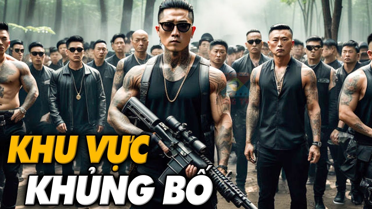 KHU VỰC KHỦNG BỐ - Phim Cấm Chiếu 2024 | Phim Hành Động Giang Hồ Hấp Dẫn | BIGTV