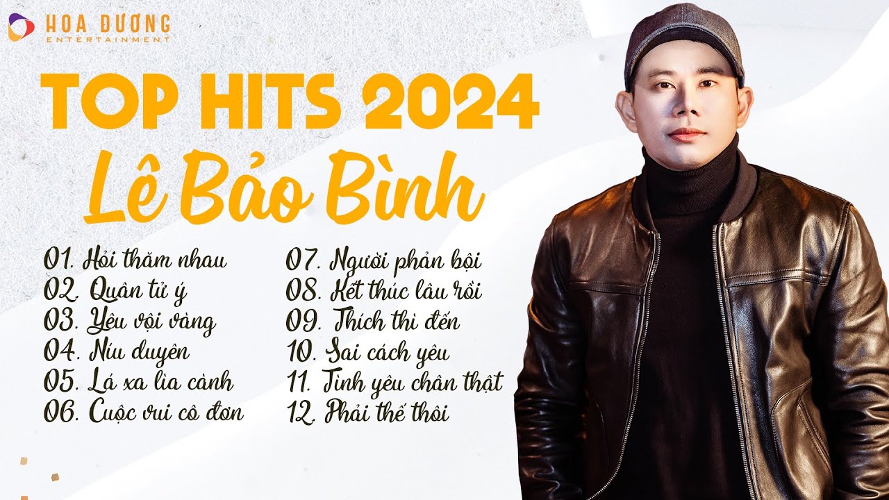 Lê Bảo Bình TOP Hits 2024 - LK Hỏi Thăm Nhau, Quân Tử Ý | Album Nhạc Trẻ Ballad Hay Nhất 2024