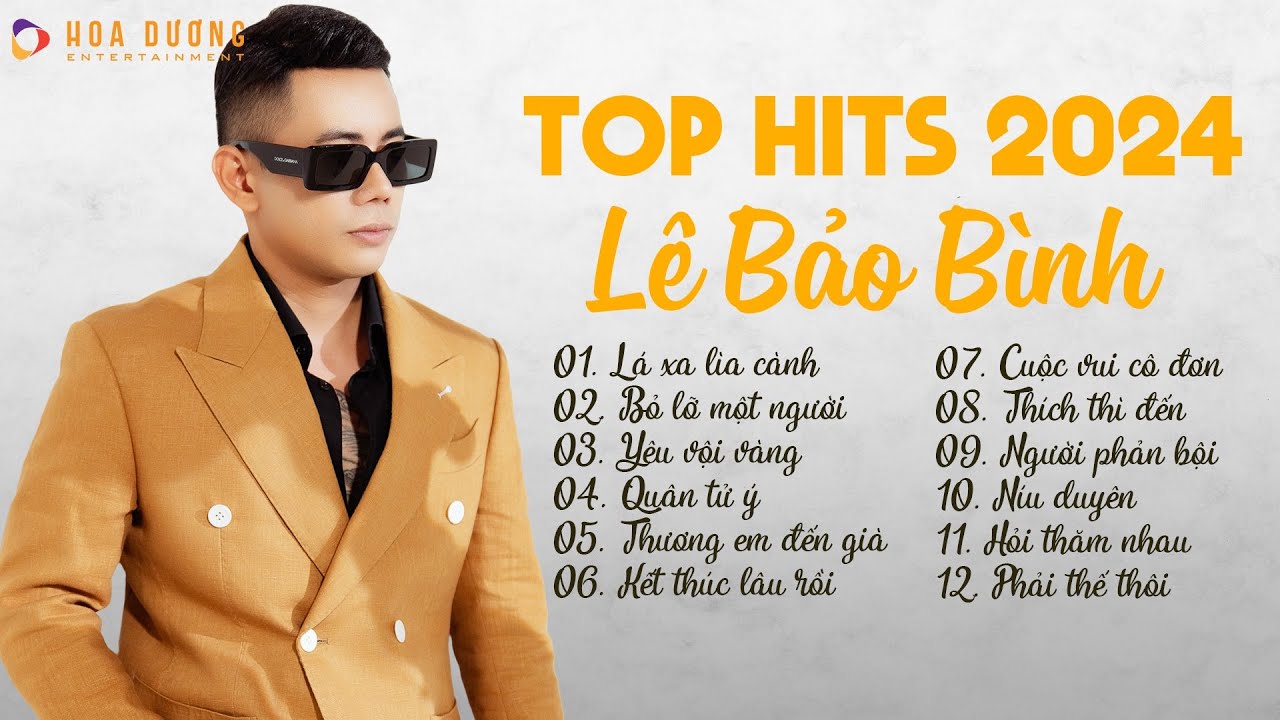 Lê Bảo Bình TOP Hits 2024 - LK Lá Xa Lìa Cành, Bỏ Lỡ Một Người | Album Nhạc Trẻ Ballad Hay Nhất 2024