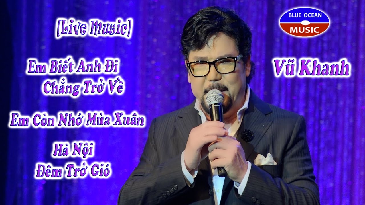 Vũ Khanh [Live Music] Tìm Về Kỷ Niệm