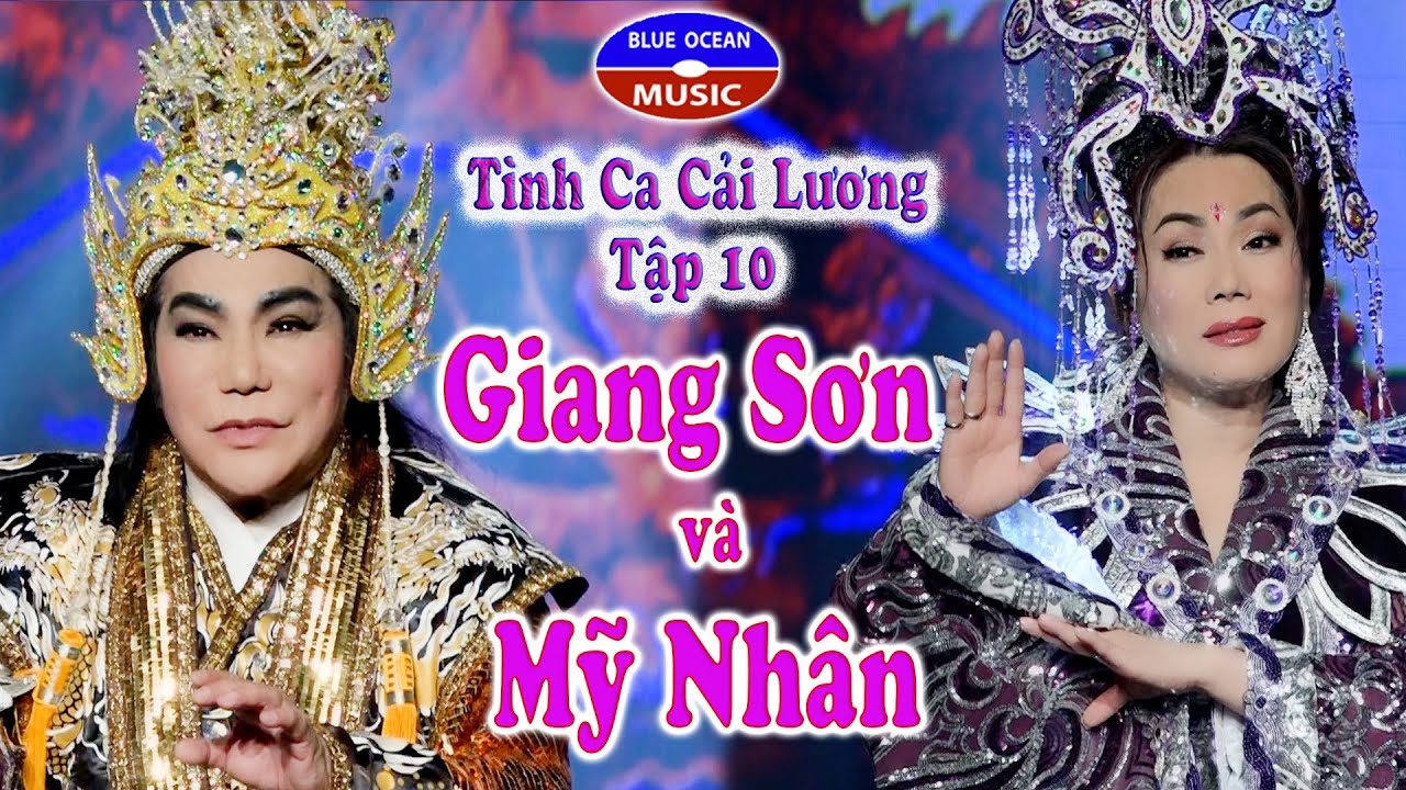 Tình Ca Cải Lương Tập 10 | Giang Sơn và Mỹ Nhân | Linh Tâm & Tiểu Phụng