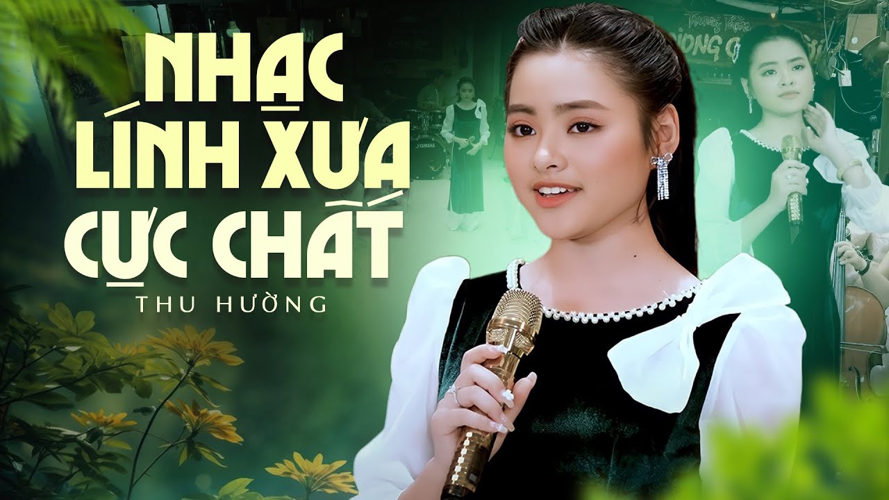 Nhạc Lính Xưa Cực Chất Khiến Người Nghe Có Được Ấn Tượng Mạnh | Nhạc Lính Thu Hường