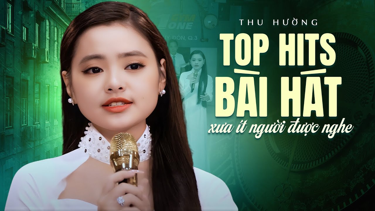 Top Hits Bài Hát Xưa Ít Người Được Nghe Ai Cùng Nên Nghe Thử Một Lần | Giọng Ca Trời Phú Thu Hường