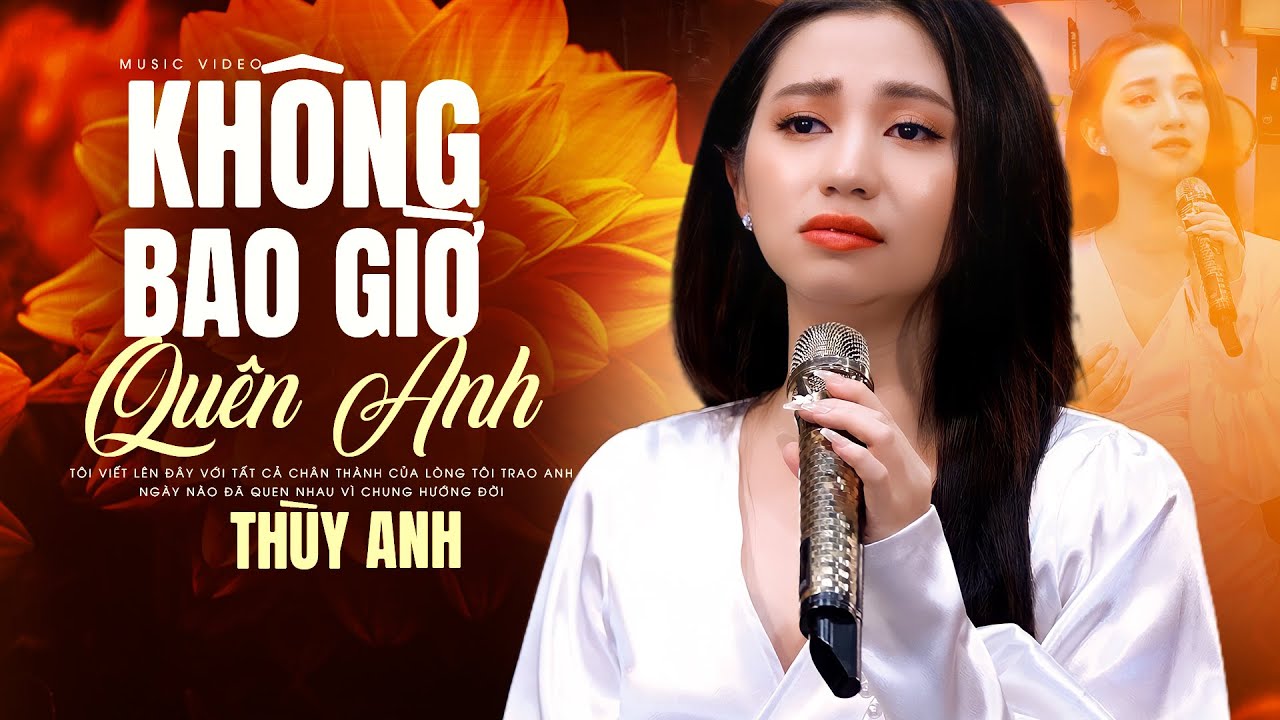 Ca Sĩ Trẻ Tuổi Tài Cao Hát Nhạc Vàng Bolero Hay Quên Lối Về | KHÔNG BAO GIỜ QUÊN ANH - Thùy Anh