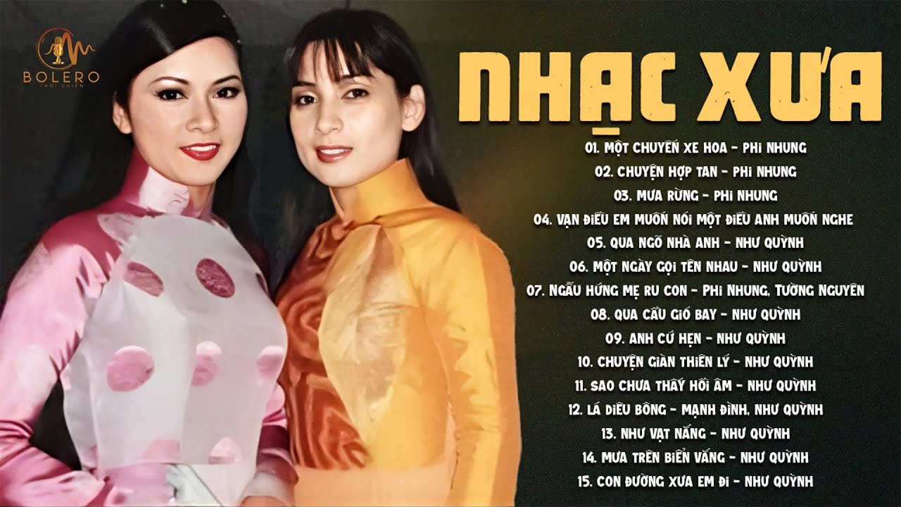 LK Nhạc Vàng Xưa Đã Lâu Không Được Nghe - 15 Bài Nhạc Xưa Bất Hủ Để Đời | Phi Nhung, Như Quỳnh