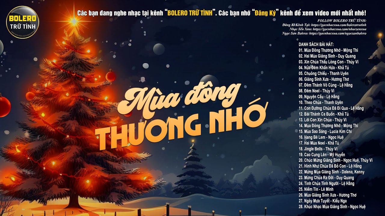 NHẠC NOEL, GIÁNG SINH ẤM ÁP - LK Mùa Đông Thương Nhớ, Hai Mùa Giáng Sinh, Xin Chúa Thấu Lòng Con...