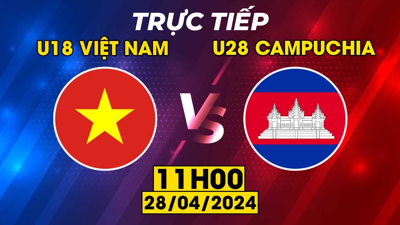 🔴U18 Việt Nam - U18 Campuchia | Cầu Thủ Trẻ Việt Nam Ban Bật Như Hack Khiến Đối Thủ Choáng Váng