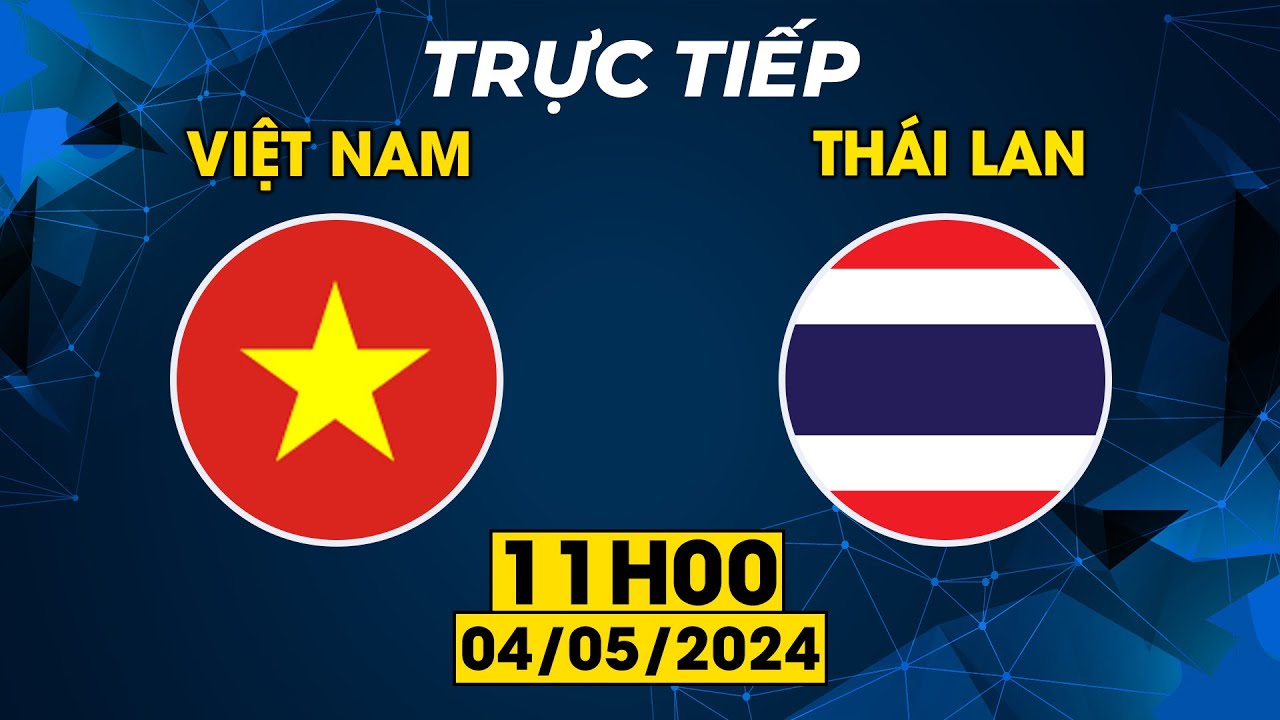 Việt Nam - Thái Lan | Bất lực trước Việt Nam, Voi Chiến đổ bể kế hoạch nốc ao đối thủ trên sân khách