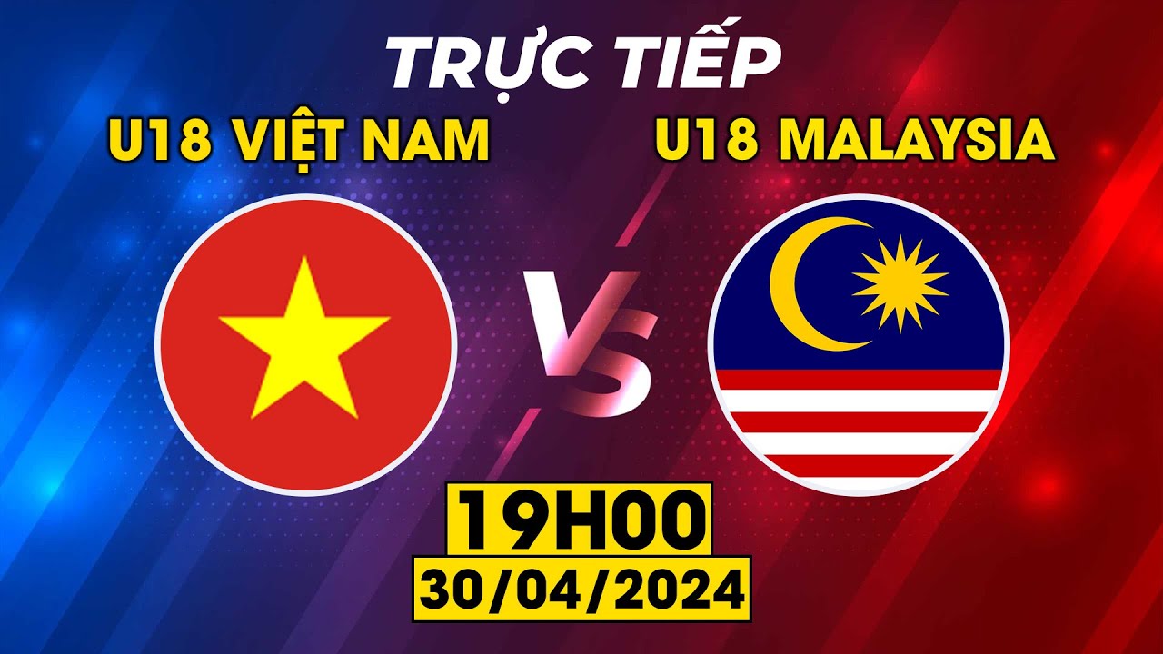 🔴U18 Việt Nam - U18 Malaysia | U18 Đông Nam Á | Hàng Phòng Ngự Mã Lai Bị Xé Nát