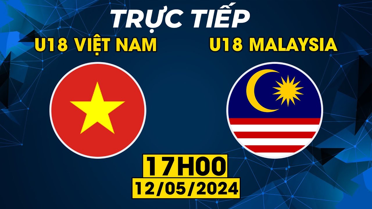 🔴U18 Việt Nam - U18 Malaysia | U18 Đông Nam Á | Hàng Phòng Ngự Mã Lai Bị Xé Nát