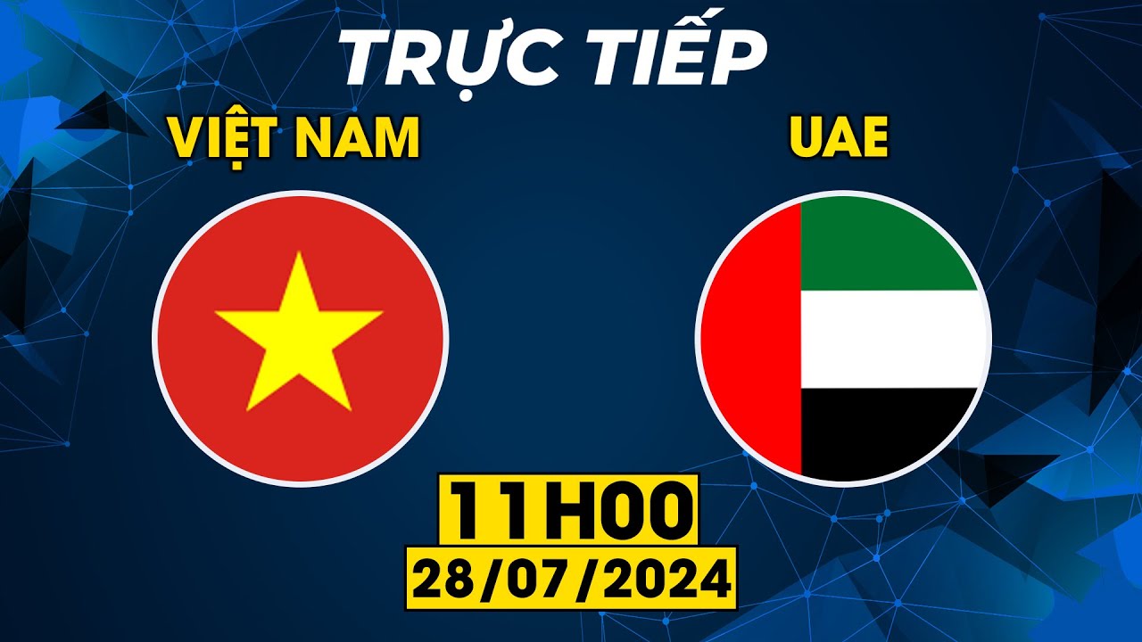 TRỰC TIẾP | VIỆT NAM - UAE |  GÃ NHÀ GIÀU TÂY Á BỊ BÓN HÀNH NHẤC NGƯỜI