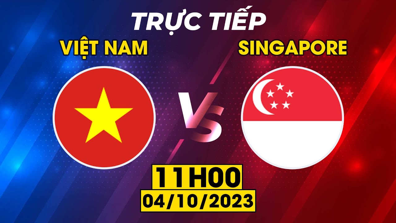 🟣VIỆT NAM - SINGAPORE | ĐỐI THỦ ĐÁNG GỜM CŨNG PHẢI CHÀO THUA TRƯỚC 1 VIỆT NAM QUÁ MẠNH