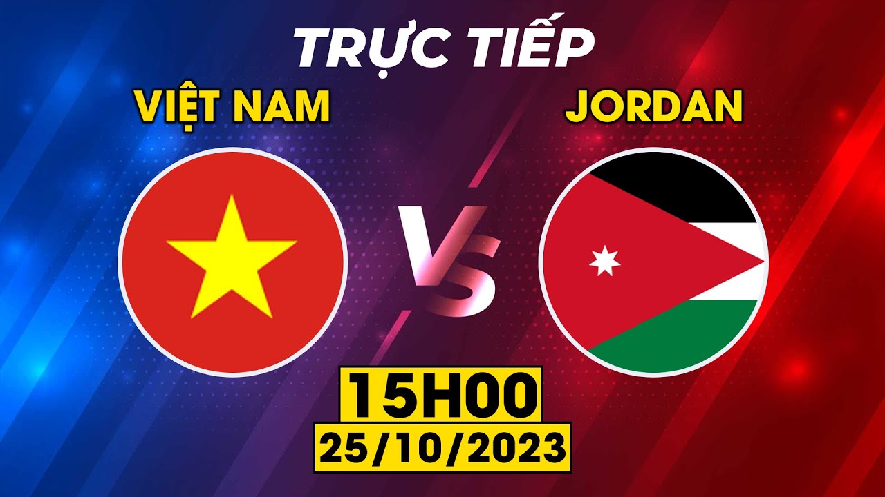 🟣việt Nam - Jordan | Màn Ngược Dòng Kỳ Vĩ Nhất Lịch Sử Bóng Đá Việt Khiến Nhm Bật Khóc Vì Sung Sướng