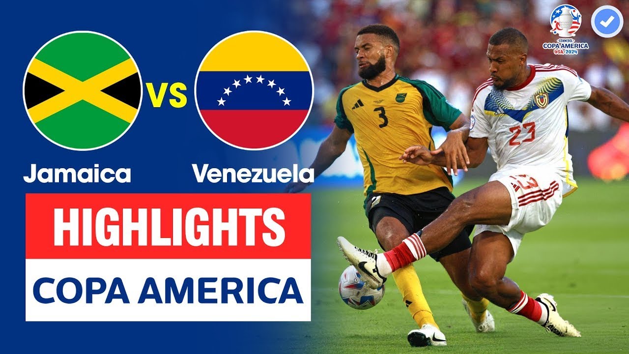 Highlights Jamaica vs Venezuela | Kịch Tính Như Phim Hành Động, Người Xem Thót Tim