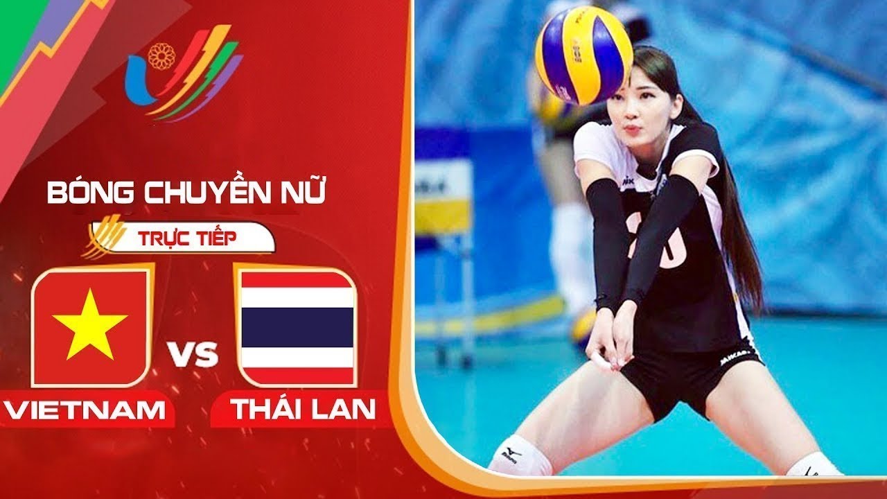 Trực Tiếp | Việt Nam - Thái Lan: Trận đấu hay nhất của ĐT bóng chuyền nữ Việt Nam trước người Thái