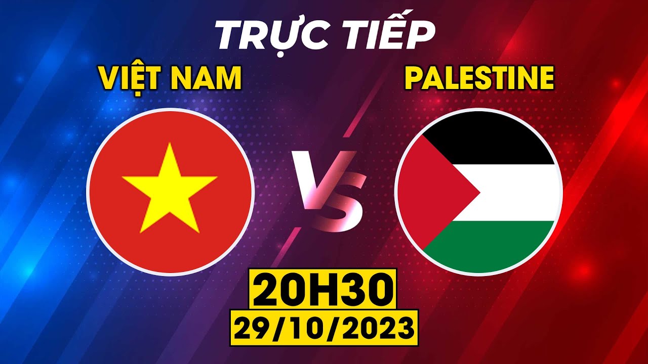 🟣VIỆT NAM - PALESTINE | ĐỐI THỦ ĂN MỪNG LÁO NHÁO RỒI TRẢ GIÁ ĐẮT SAU SIÊU PHẨM CỦA CÔNG PHƯỢNG