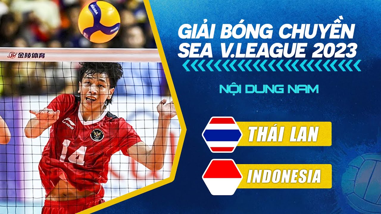 INDONESIA vs THÁI LAN: Voi Chiến quy hàng, Indonesia vô địch chặng 1 SEA V.League 2023