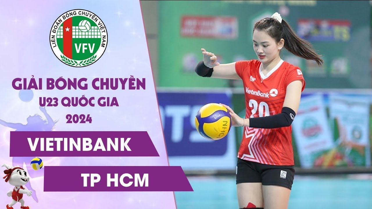 Full HD | VIETINBANK vs TP HỒ CHÍ MINH| Giải Vô Địch Bóng Chuyền U23 Quốc Gia Năm 2024