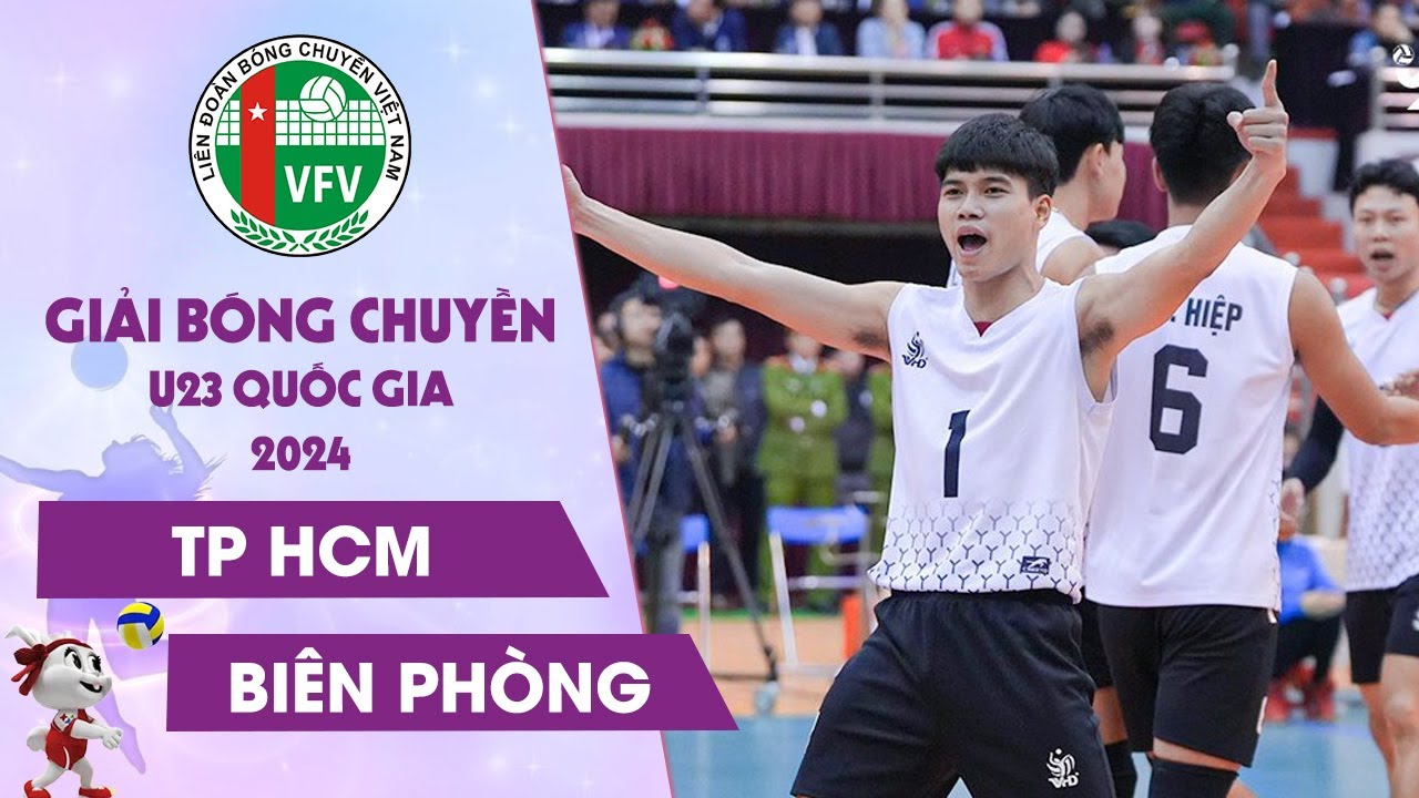 🔴Trực Tiếp | TP HCM vs BIÊN PHÒNG | Giải Vô Địch Bóng Chuyền U23 Quốc Gia Năm 2024