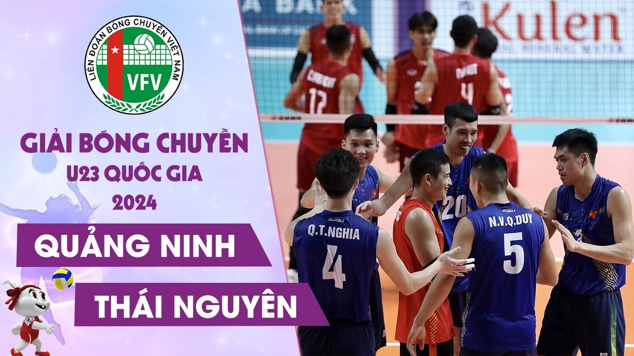 🔴Trực Tiếp | QUẢNG NINH vs THÁI NGUYÊN | Giải Vô Địch Bóng Chuyền U23 Quốc Gia Năm 2024