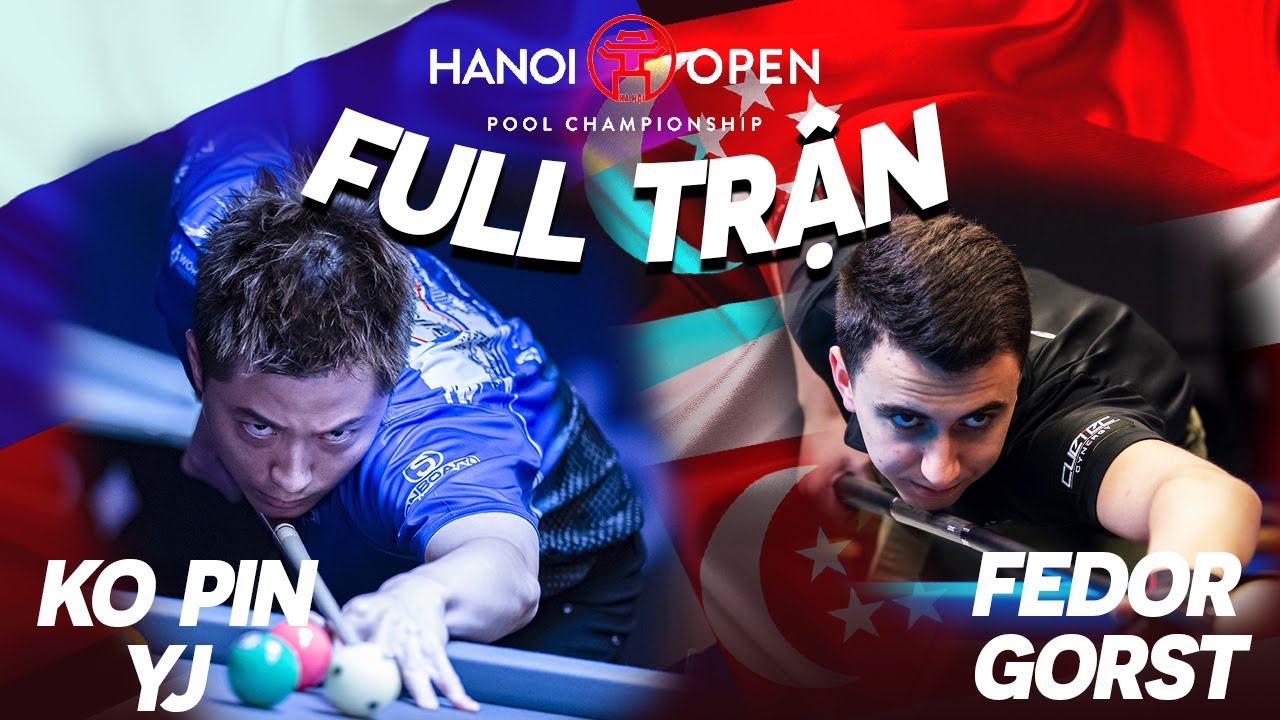 🔴Full HD | KO PIN YJ vs FEDOR GORST | Trực Tiếp Hanoi Open Pool Championship 2023