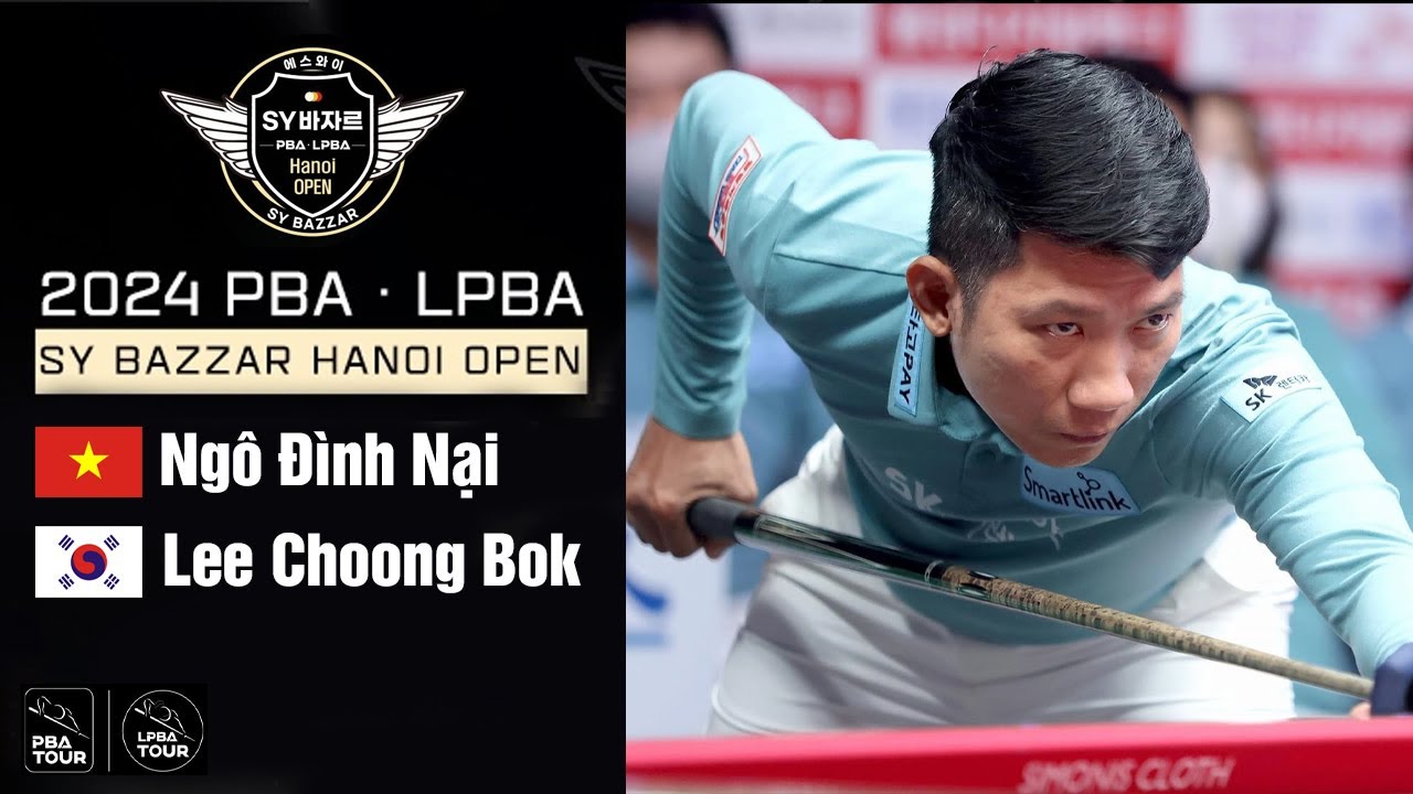 Full Match: NGÔ ĐÌNH NẠI vs LEE CHOONG BOK | PBA R32 | SY Hanoi Open 2024