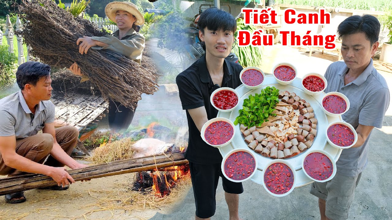 LÀM MÂM TI.ẾT CANH LÒNG LỢN NGÀY ĐẦU THÁNG - Bùi Văn Trọng