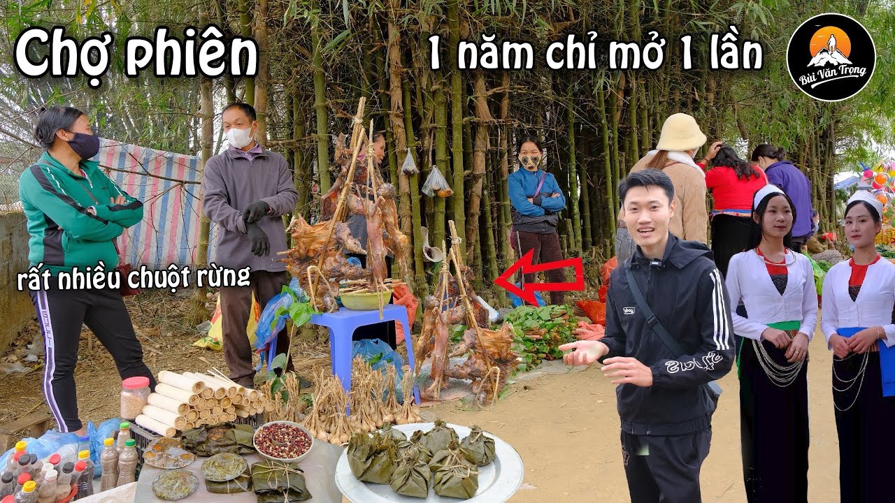 CẢ BIỂN NGƯỜI KÉO NHAU LÊN CHỢ PHIÊN MƯỜNG BI TÌM MUA ĐỒ QUÝ, ĐỘNG VẬT RỪNG - Bùi Văn Trọng