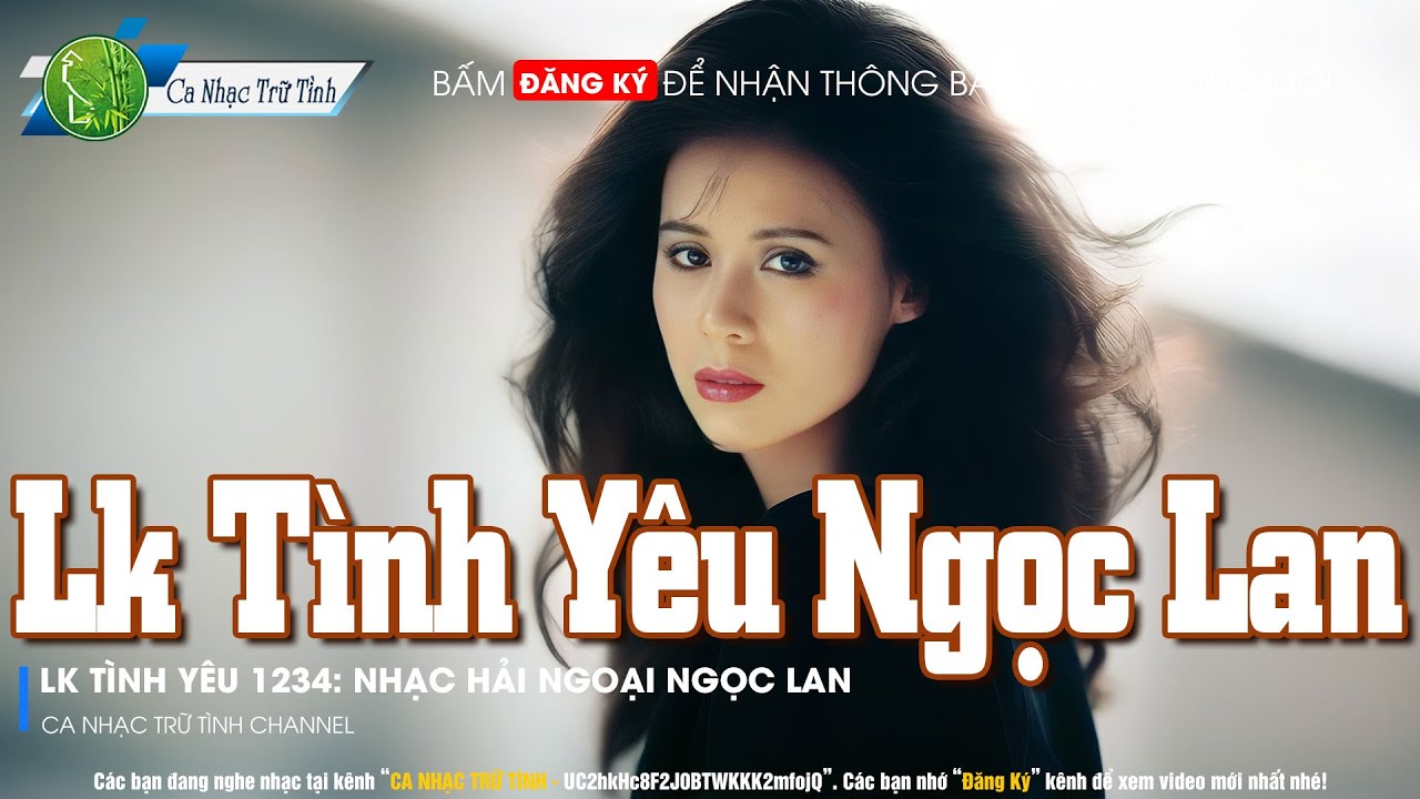 Lk Tình Yêu Ngọc Lan 1234 Cực Hay | Lk Nhạc Hải Ngoại Sôi Động Hay Nhất Nghe 1000 Lần Không Chán