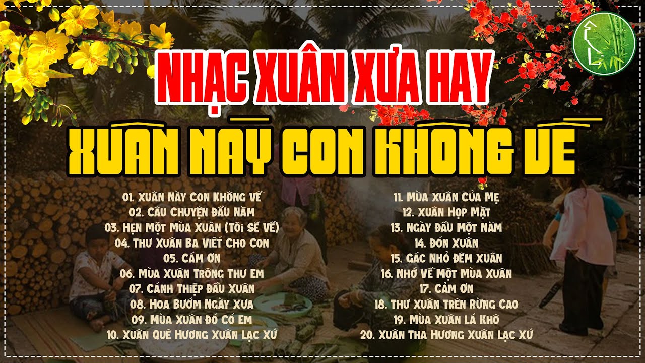 NHẠC XUÂN XƯA TRƯỚC 1975 - 20 Bài Xuân Xưa Bất Hủ Đi Vào Lòng Người - LK Xuân - Danh Ca Xưa Hội Tụ