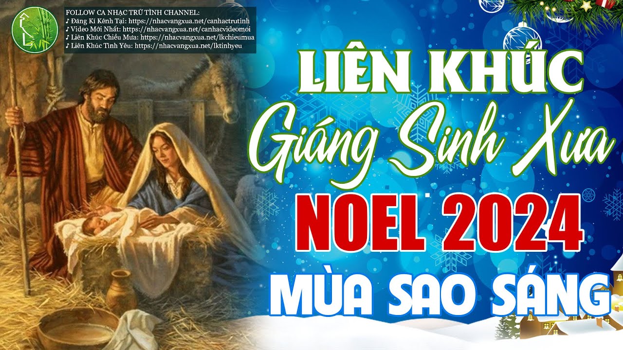 🌲Liên Khúc Nhạc Giáng Sinh Xưa, Nhạc Noel Hay Nhất 2024 | Nhạc Noel Hải Ngoại Bất Hủ Kinh Điển 2023