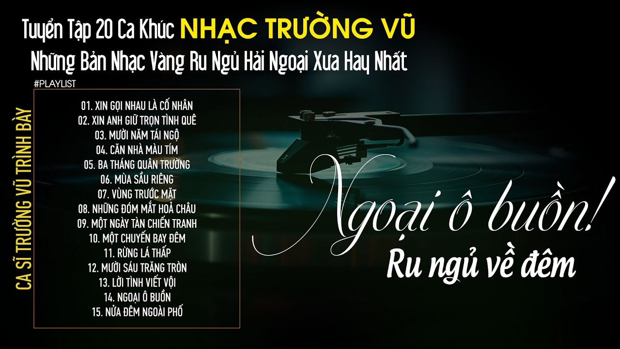 Lk Ngoại Ô Buồn | Nhạc Vàng Xưa 1975 Trường Vũ Hay Nhất - Bolero Hải Ngoại Ru Ngủ Về Đêm Cực Phê