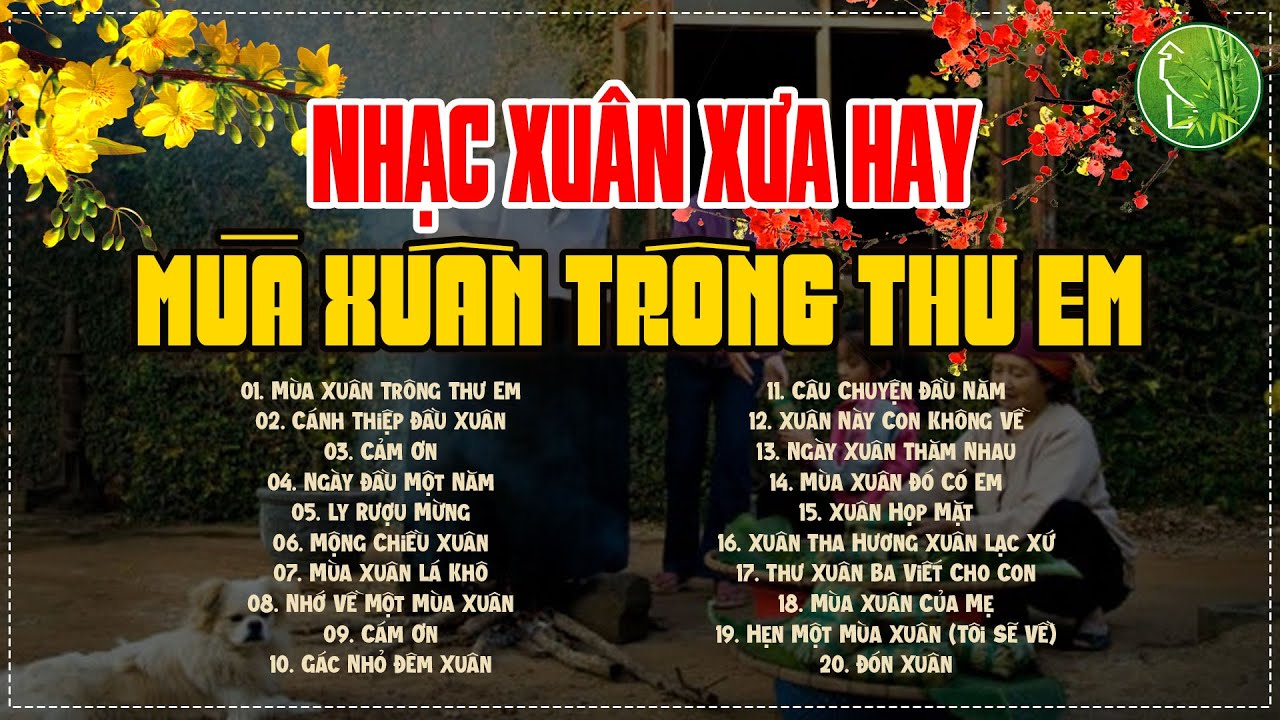 NHẠC XUÂN XƯA HAY 2024 - CẢM ƠN, NGÀY ĐẦU MỘT NĂM | NHẠC TẾT XƯA GIÁP THÌN SIÊU PHẨM