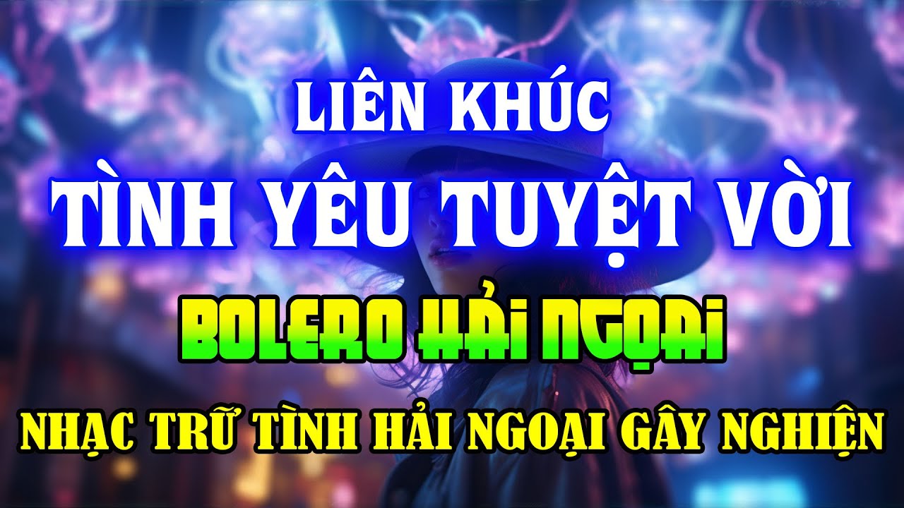 Liên Khúc Tình Yêu Tuyệt Vời (1992) - Trung Hành, Kiều Nga, Ngọc Hương