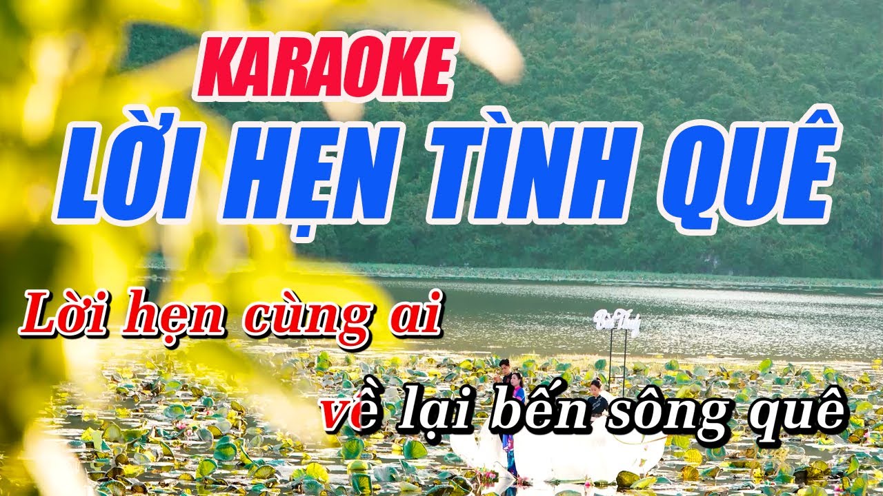 Lời Hẹn Tình Quê KARAOKE Tone Nữ - Nhạc Karaoke Chuẩn Beat